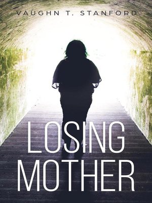 cover image of Losing Mother